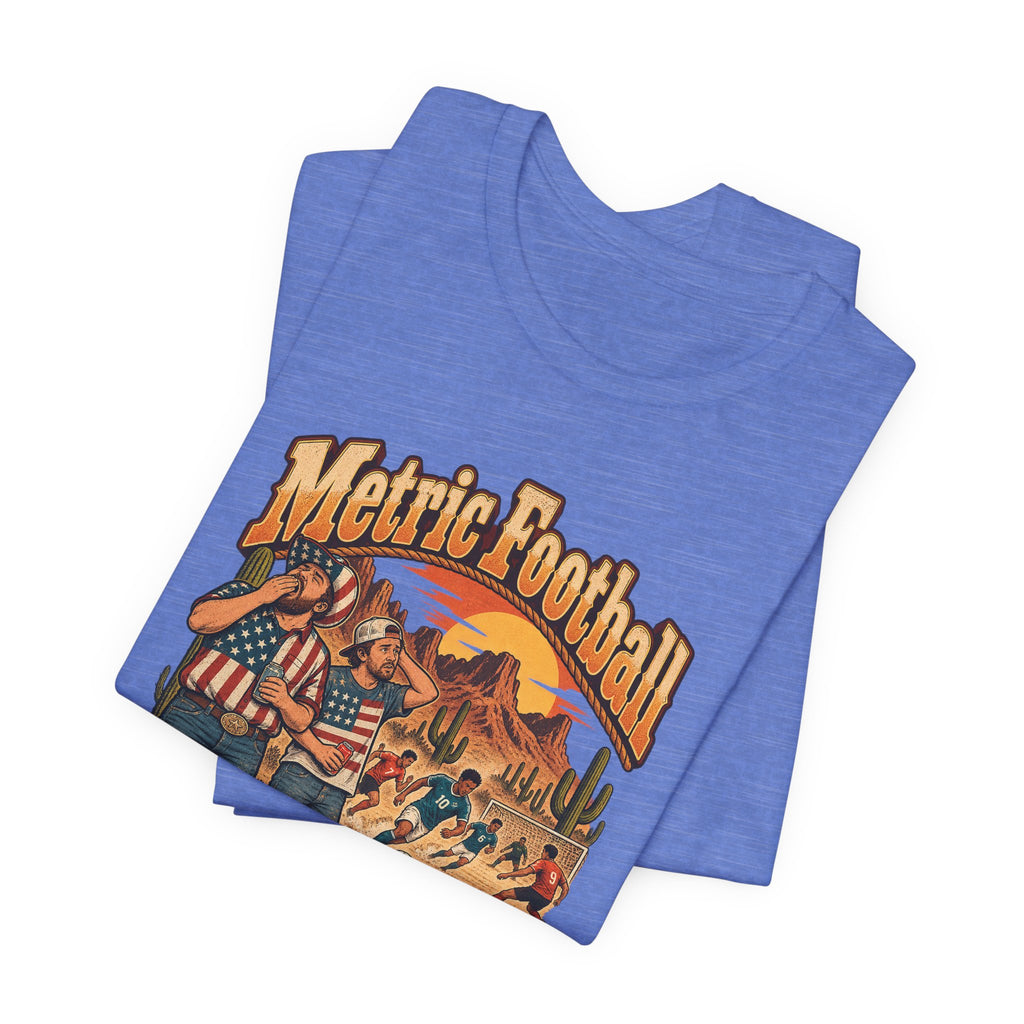 Metric Football Funny Western Ranch T-Shirt