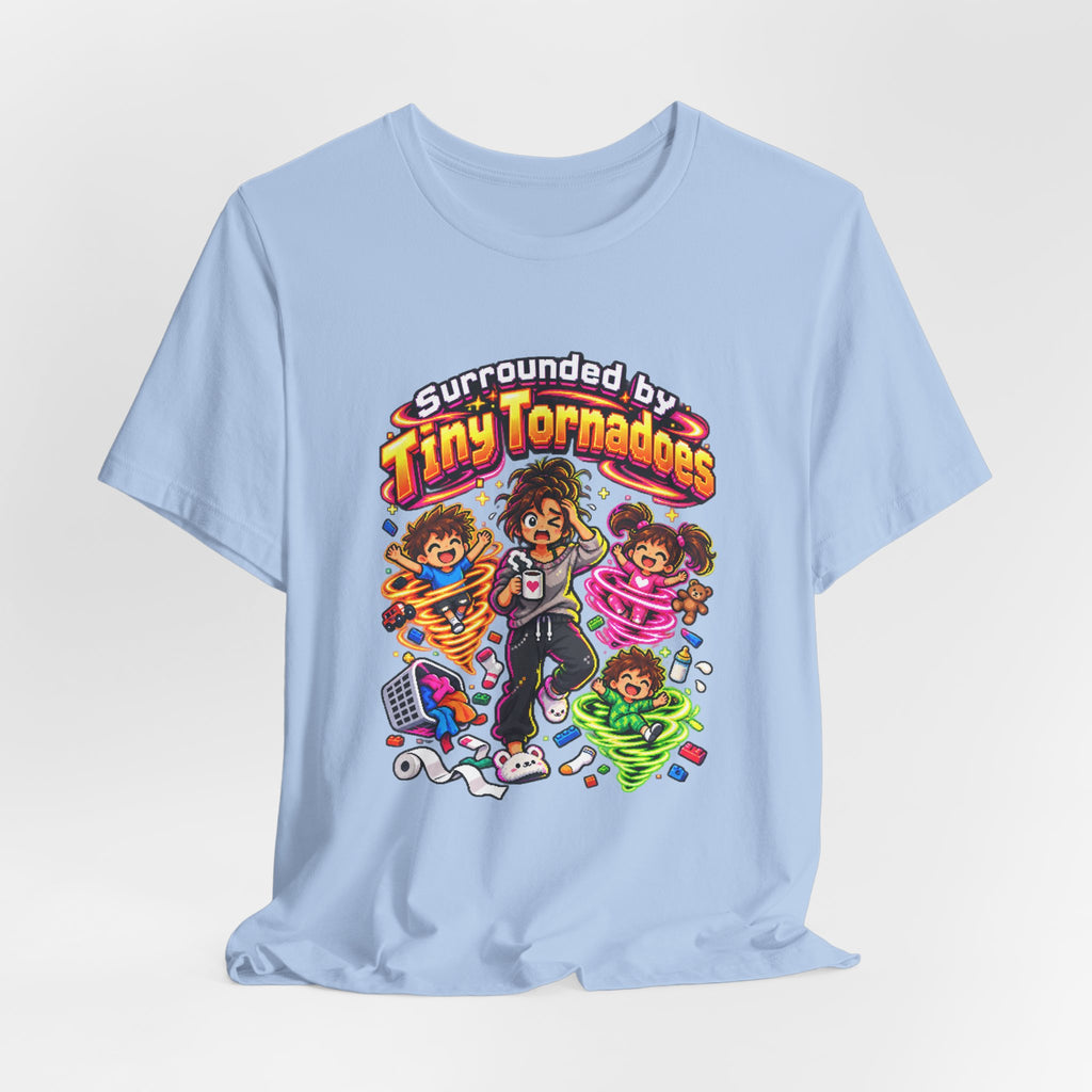Surrounded by Tiny Tornadoes Funny Parent T-Shirt