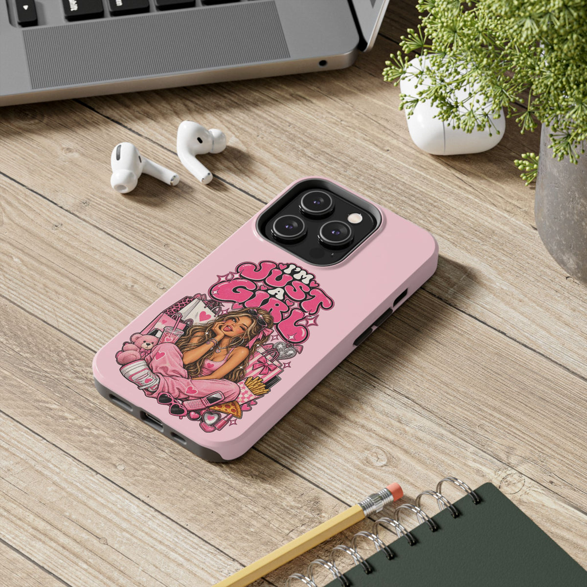 Pink "I'm Just a Girl" Tough Phone Case — Cute Girl Aesthetic Protective iPhone Cover