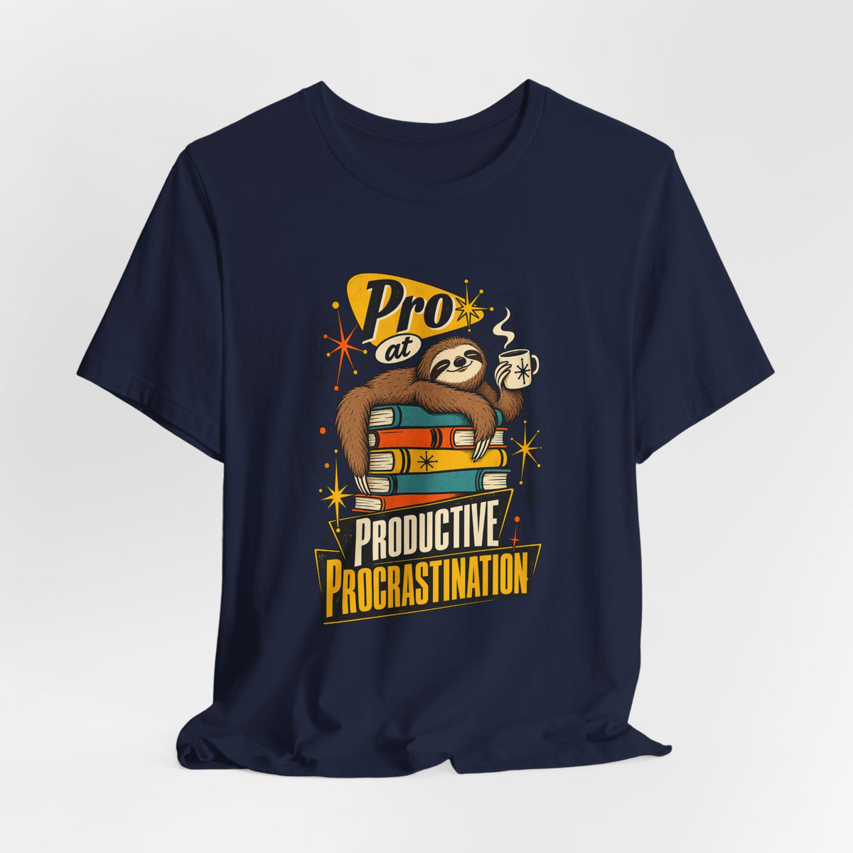 Pro at Productive Procrastination Funny Sarcastic T-Shirt