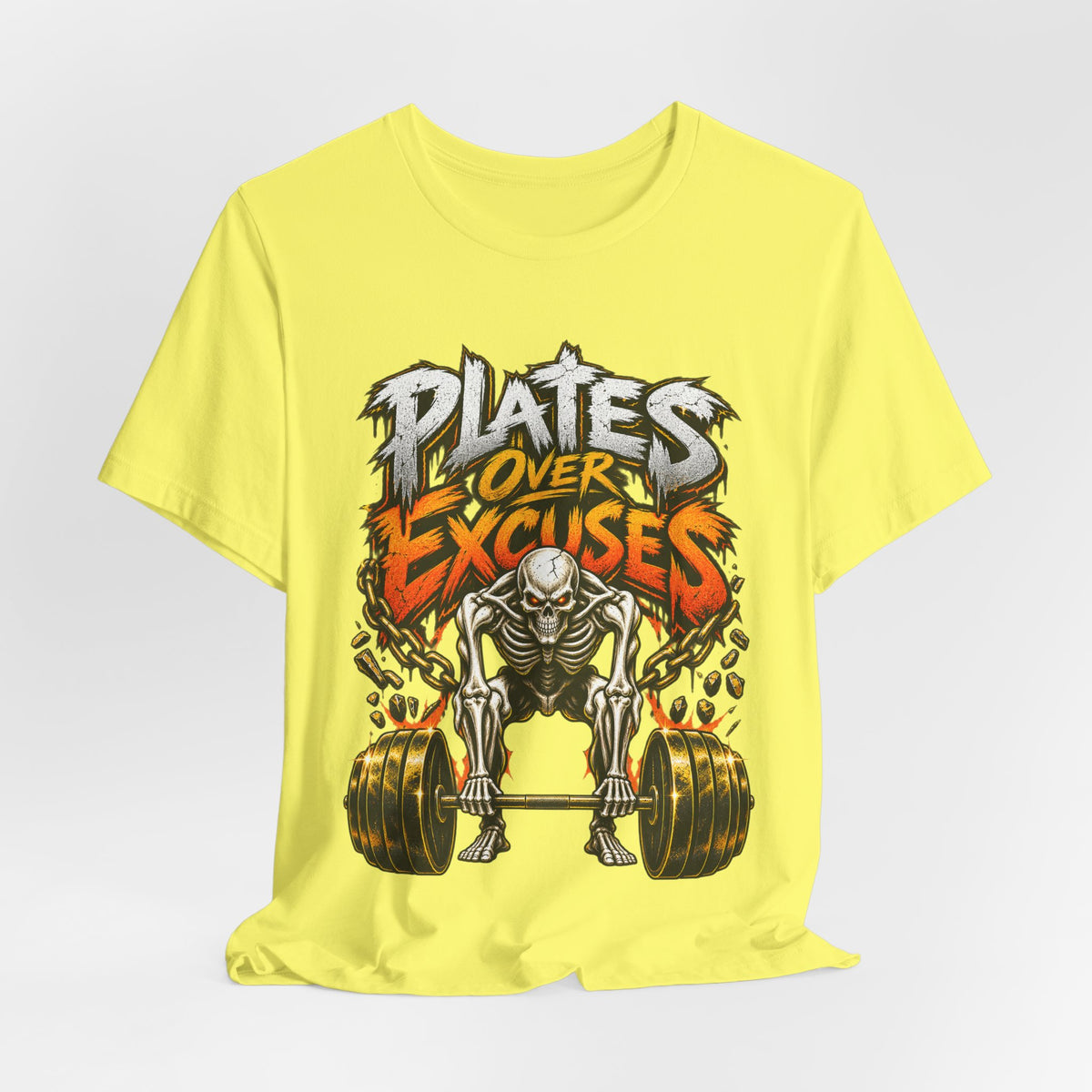 Plates Over Excuses Funny Weightlifting T-Shirt