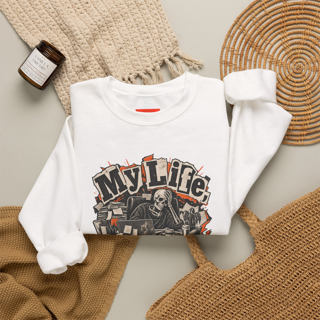 My Life, Expert Level Mess Funny Parenting Sweatshirt
