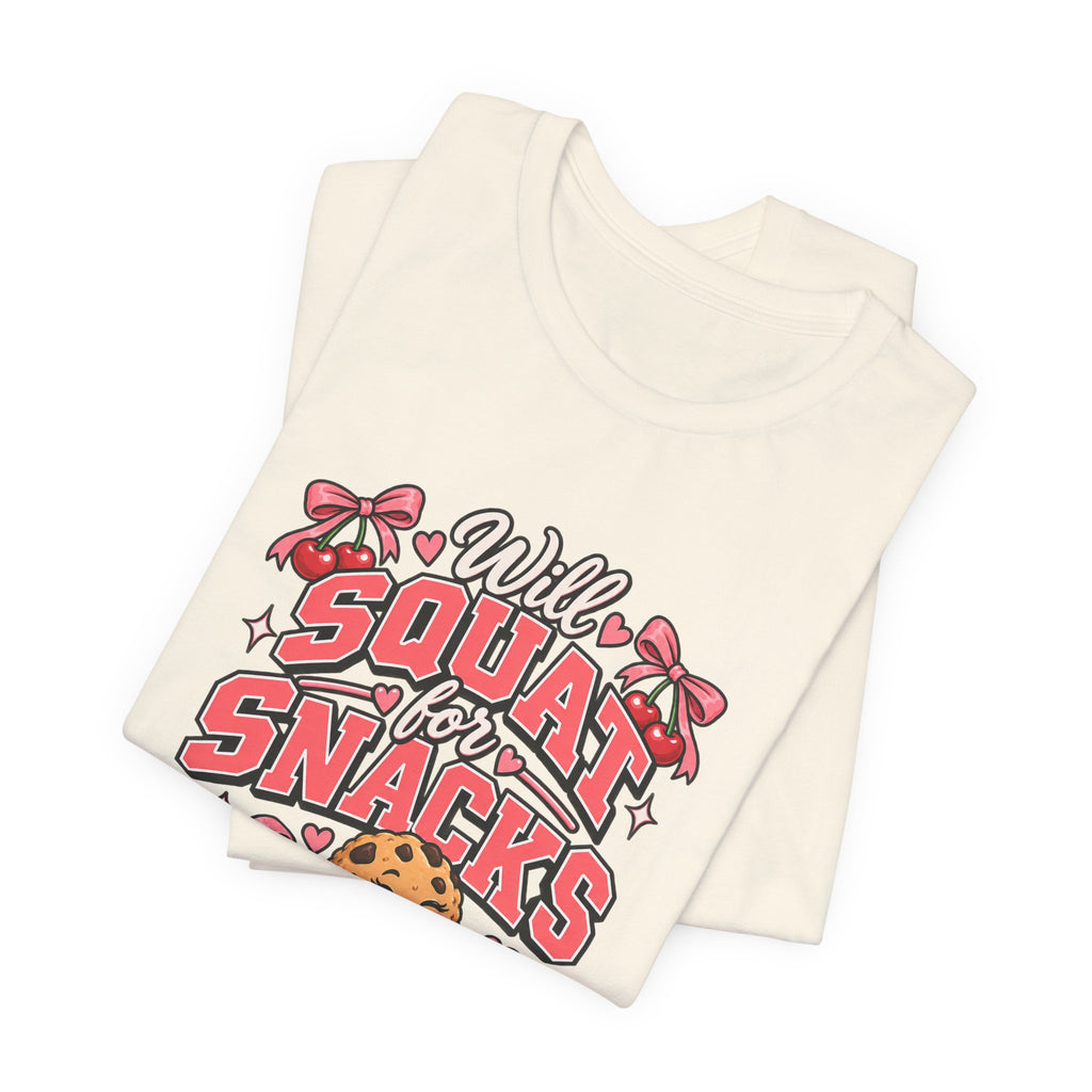 Will Squat for Snacks Funny Fitness T-Shirt