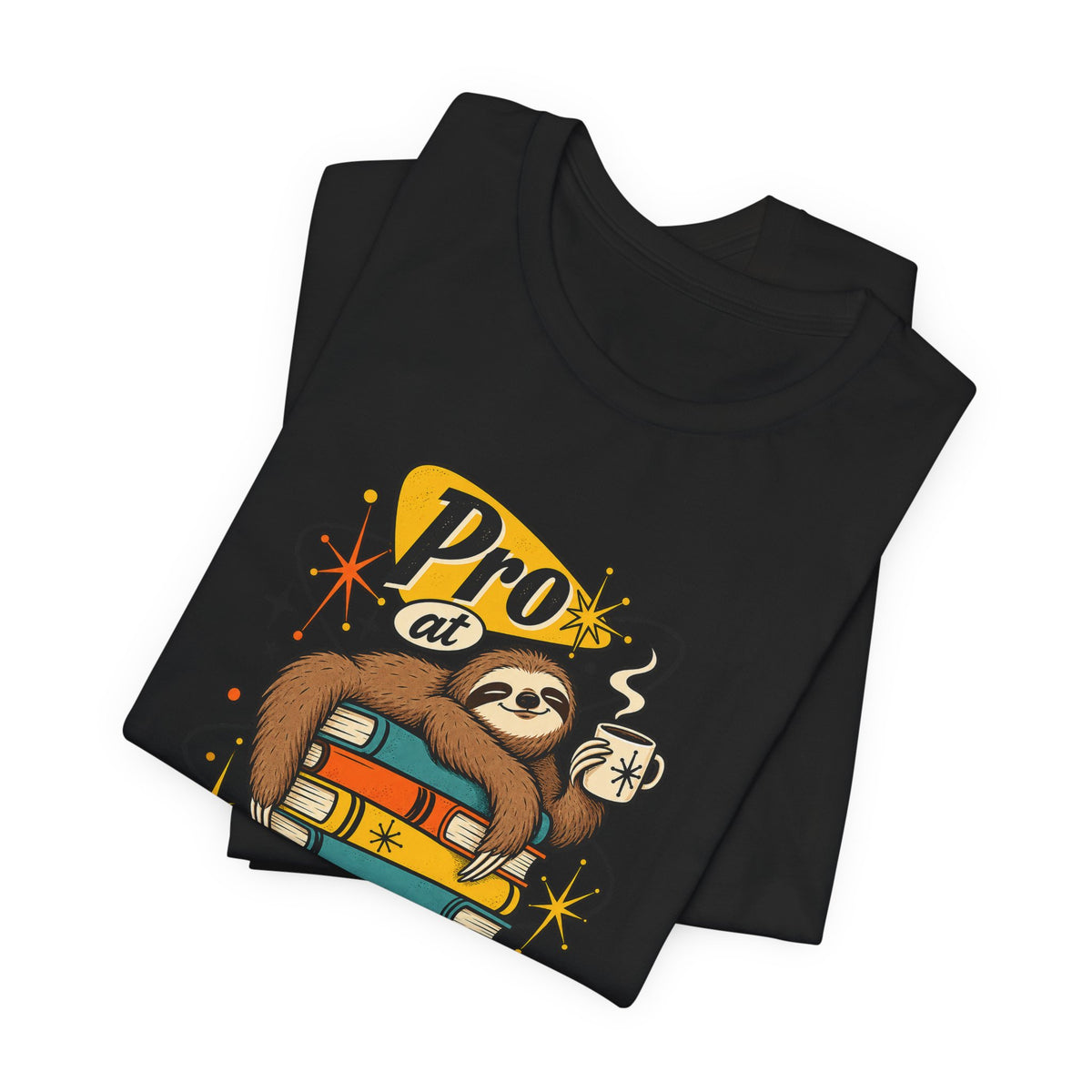 Pro at Productive Procrastination Funny Sarcastic T-Shirt