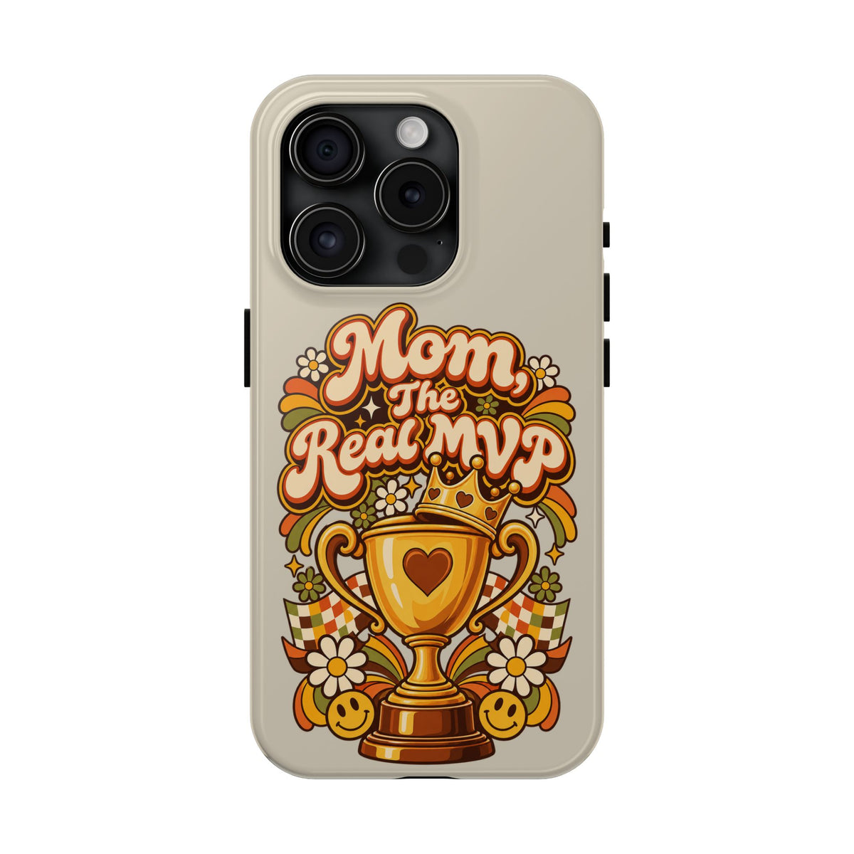 Phone Case — "Mom The Real MVP" Retro Trophy Design