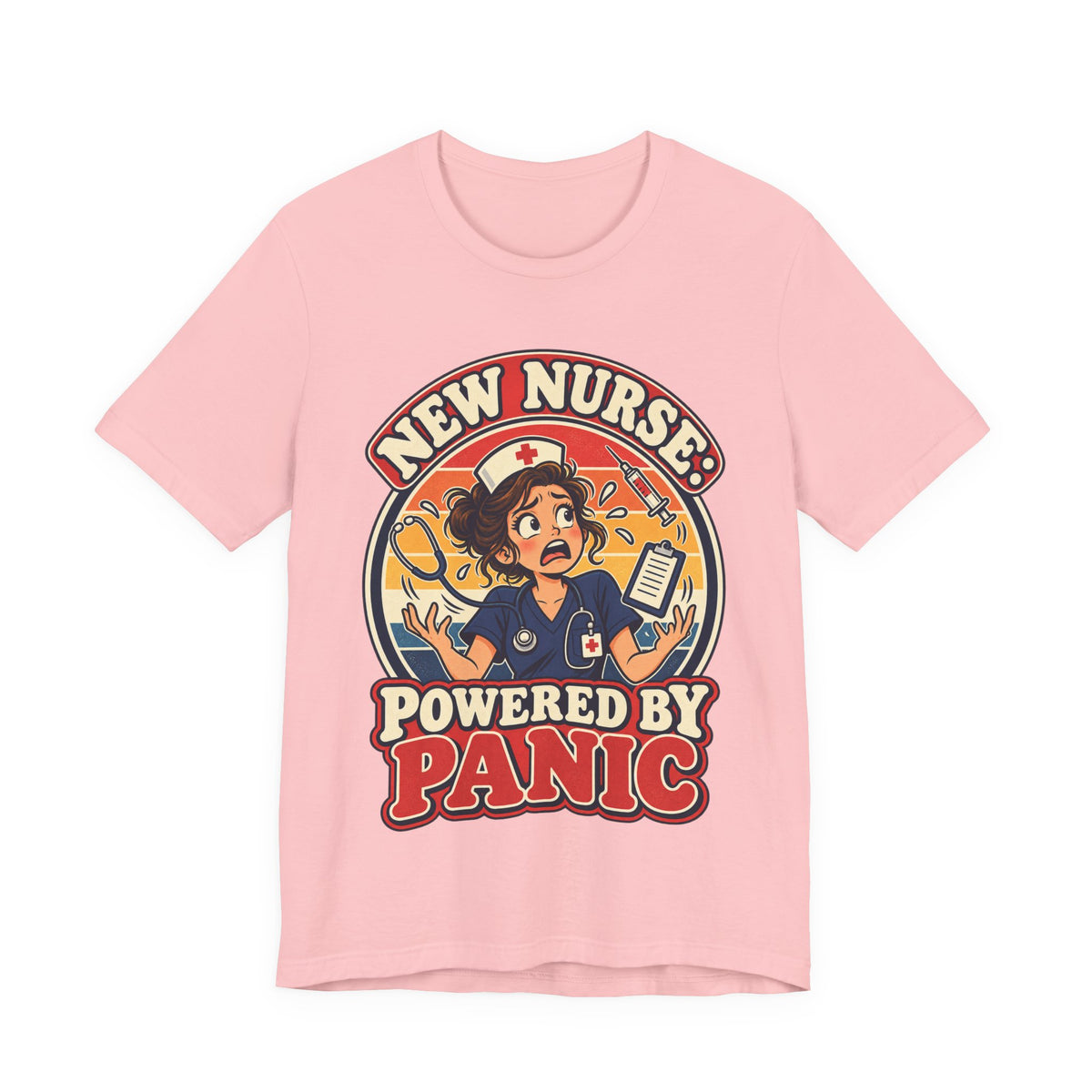 New Nurse: Powered by Panic Funny Nurse Humor T-Shirt