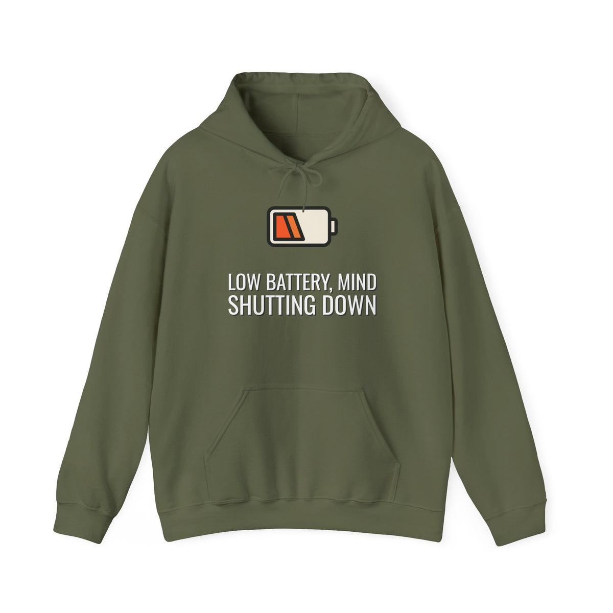 Low Battery, Mind Shutting Down Funny Self-Deprecating Hoodie