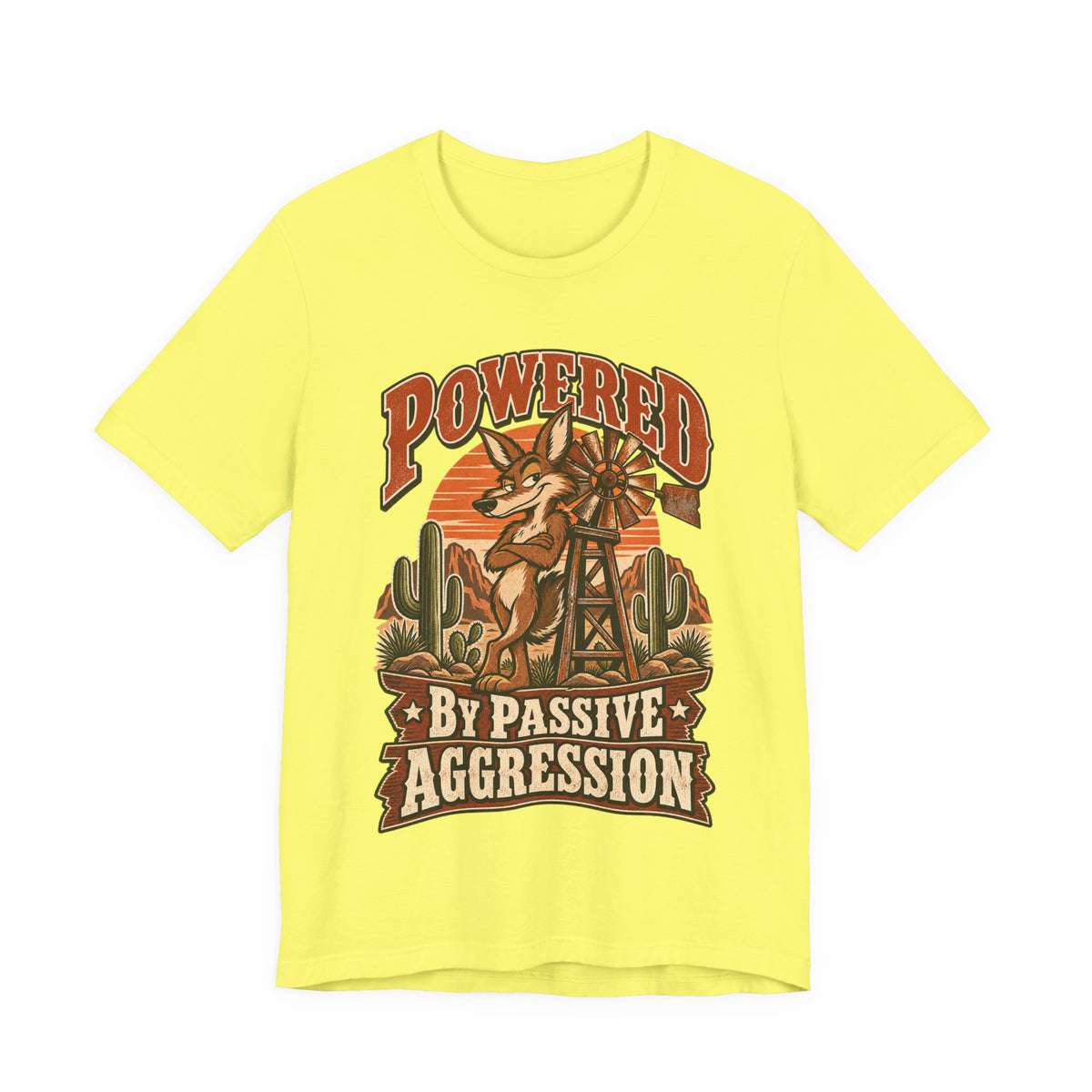 Powered By Passive Aggression Funny Western Ranch T-Shirt