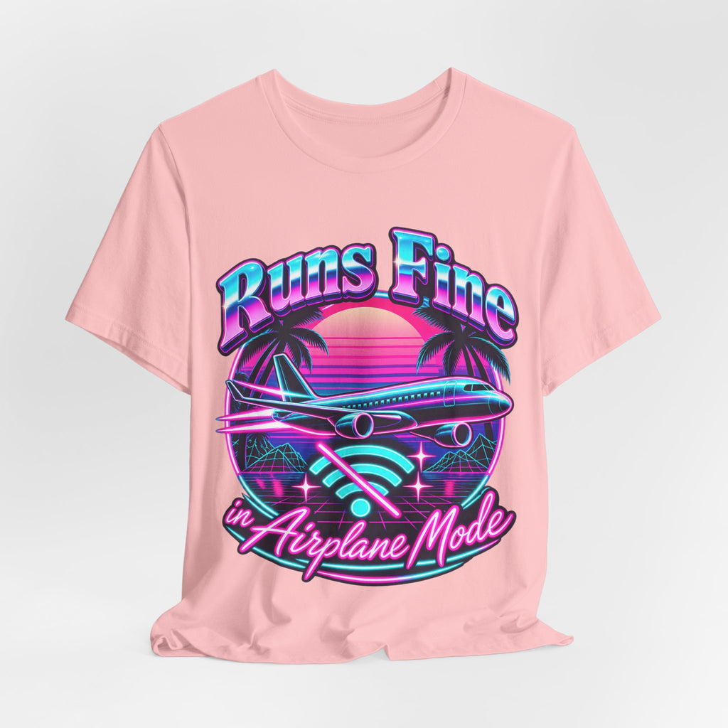 Runs Fine in Airplane Mode Funny Programmer T-Shirt