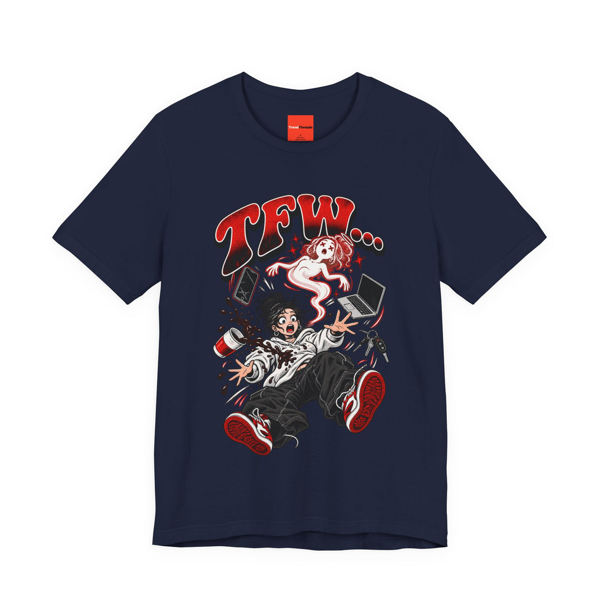 TFW… Funny General Y2K T-Shirt