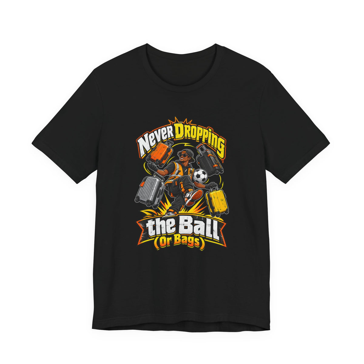 Never Dropping the Ball (Or Bags) Funny Baggage Handler T-Shirt