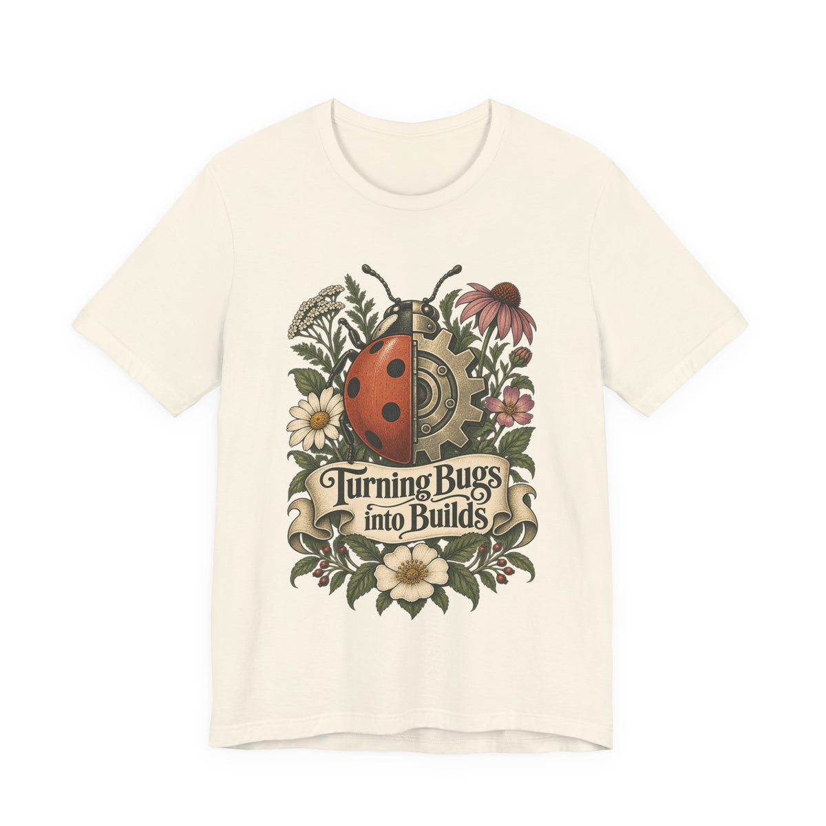 Turning Bugs into Builds Funny Programmer T-Shirt