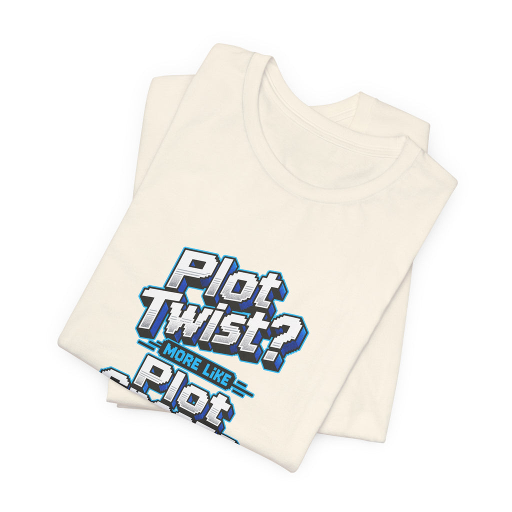 Plot Twist? More Like Plot Snooze Funny Sarcastic T-Shirt