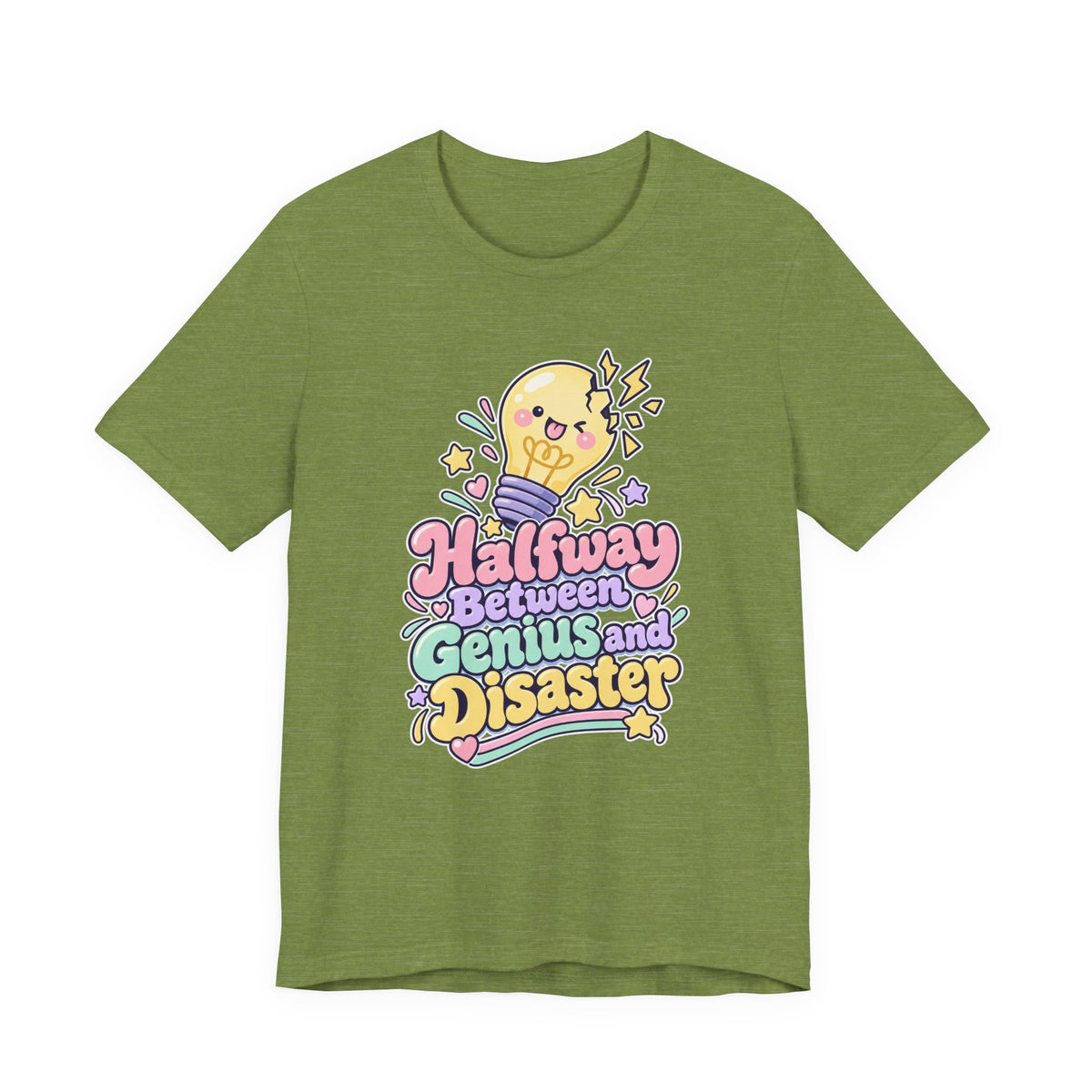 Halfway Between Genius and Disaster Funny Creative T-Shirt