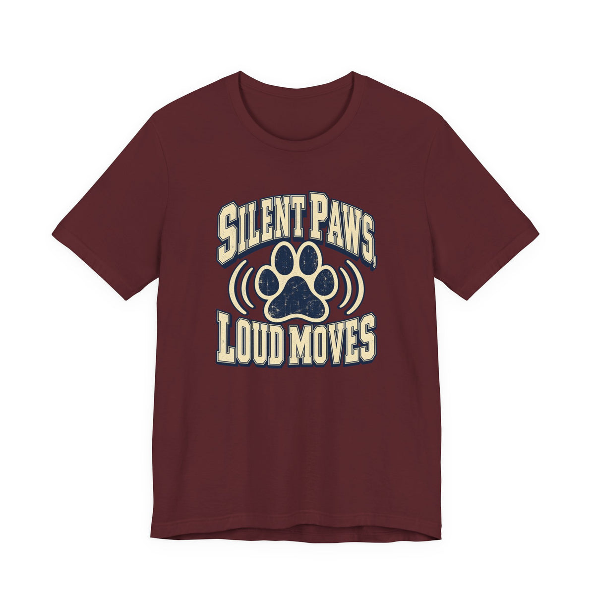 Silent Paws, Loud Moves Funny Cat Lover T-Shirt
