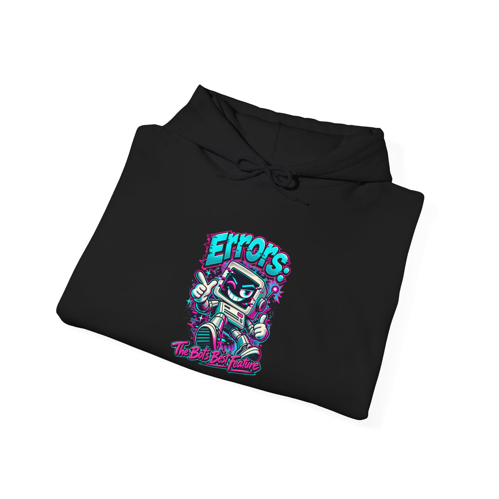 "Errors: The Bot’s Best Feature" Funny Programmer Hoodie