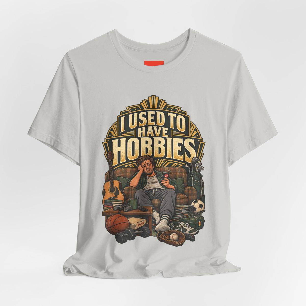 I USED TO HAVE HOBBIES Funny Retro Vintage T-Shirt