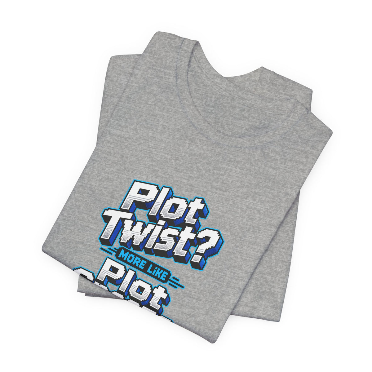 Plot Twist? More Like Plot Snooze Funny Sarcastic T-Shirt