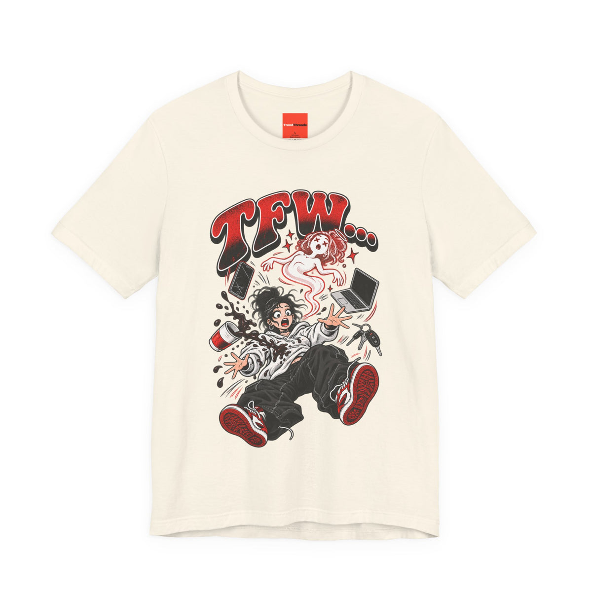 TFW… Funny General Y2K T-Shirt