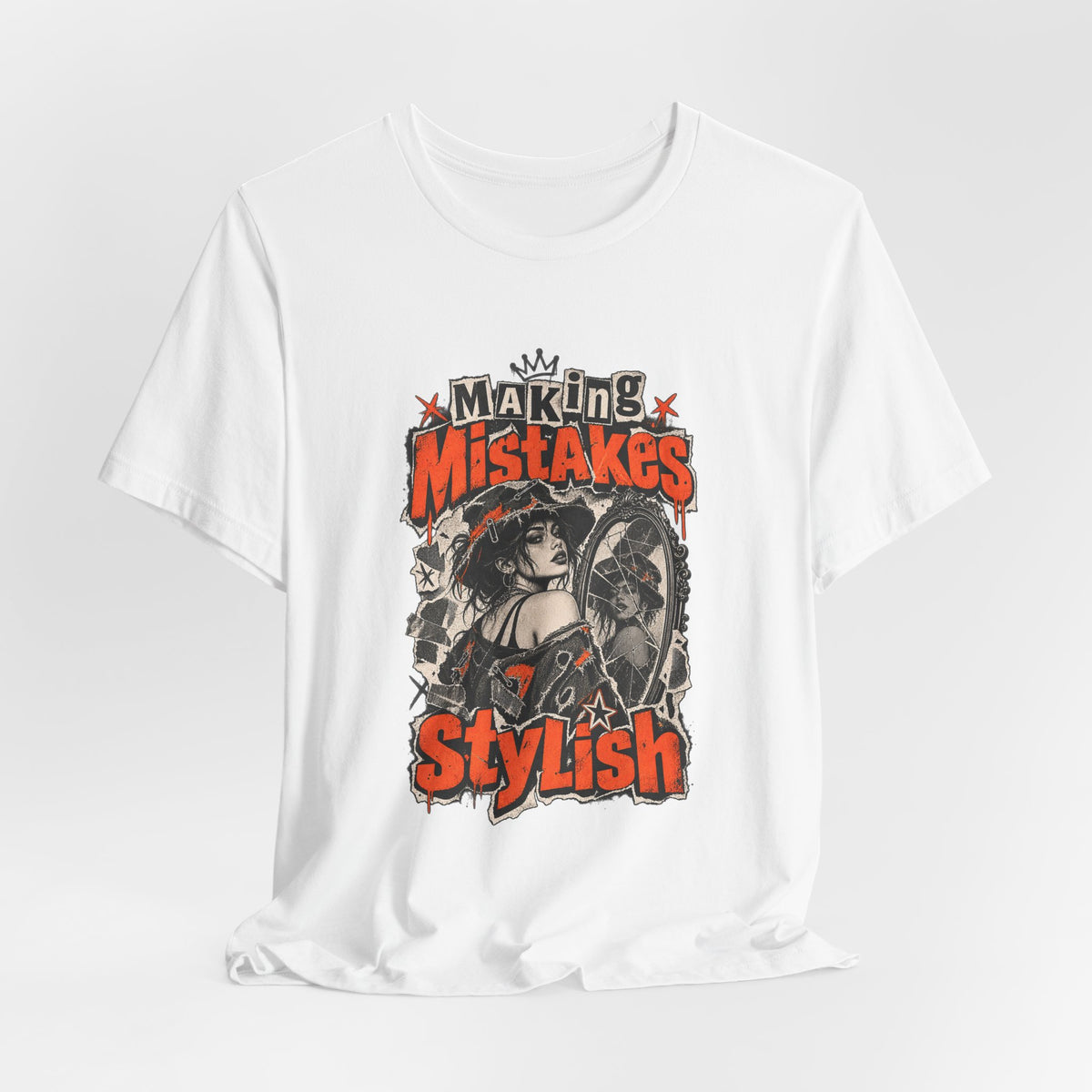 Making Mistakes Stylish Funny Self-Deprecating T-Shirt