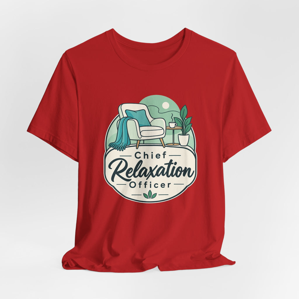 Chief Relaxation Officer Funny Office T-Shirt