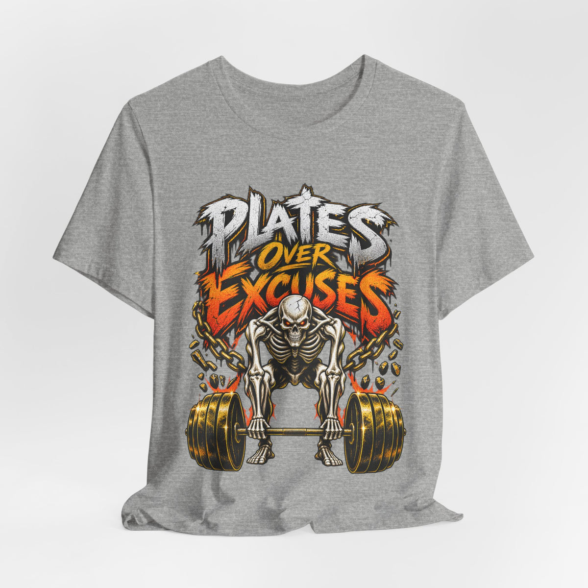 Plates Over Excuses Funny Weightlifting T-Shirt