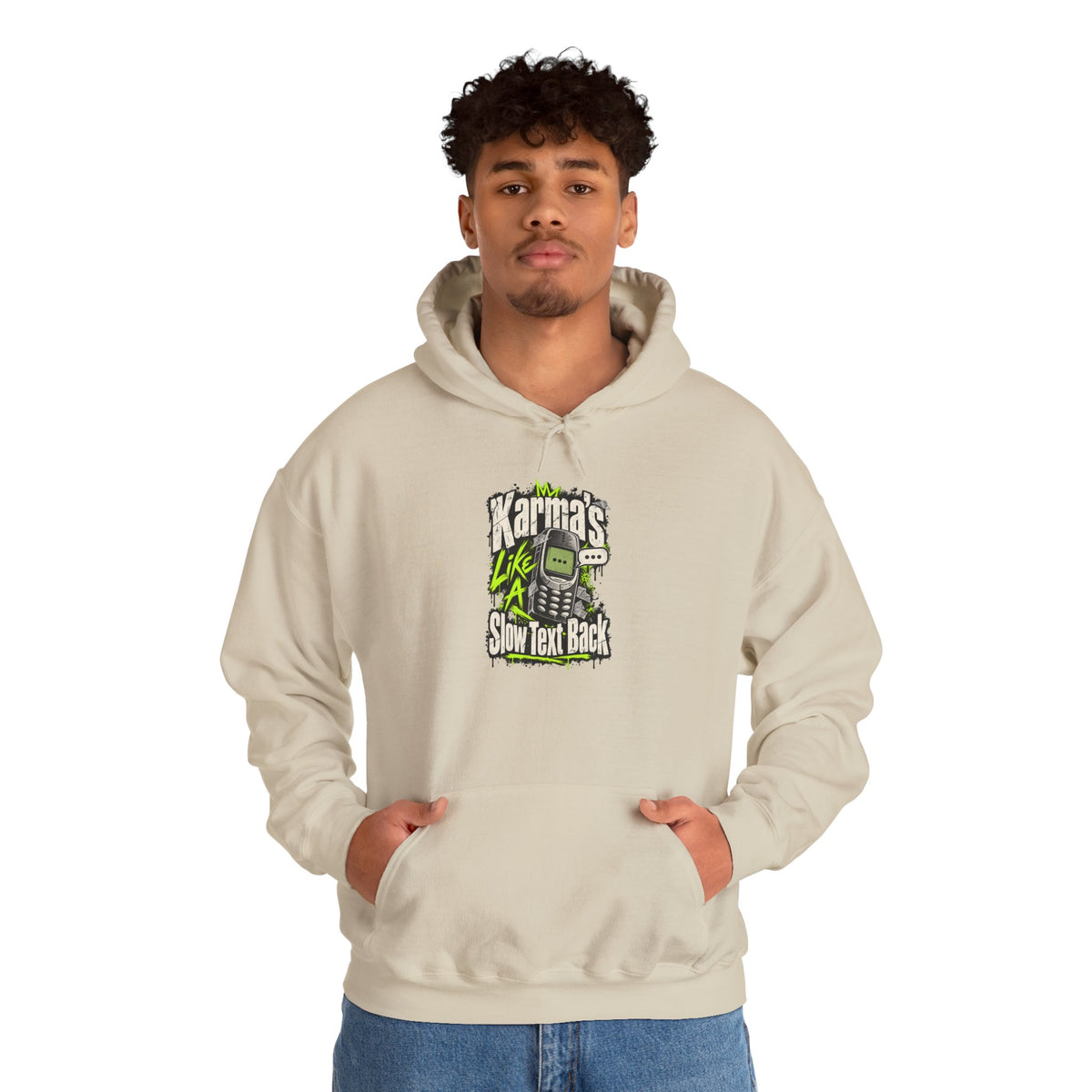 Karma's Like A Slow Text Back Funny Sarcastic Hoodie