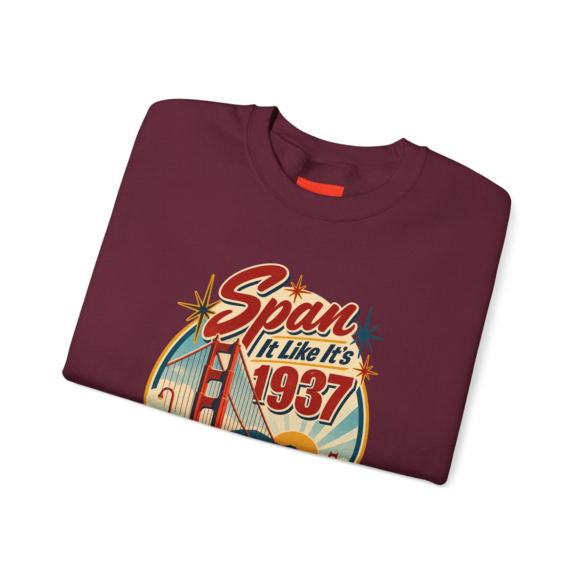 Span It Like It’s 1937 Funny Retro Sweatshirt