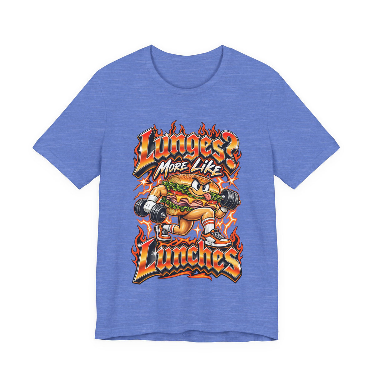 Lunges? More Like Lunches Funny Fitness T-Shirt