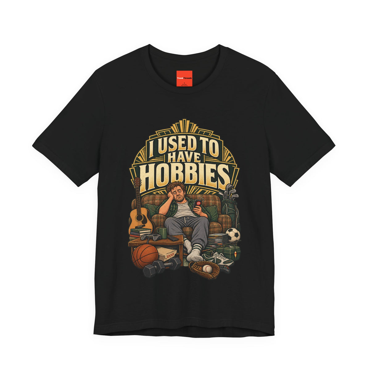 I USED TO HAVE HOBBIES Funny Retro Vintage T-Shirt