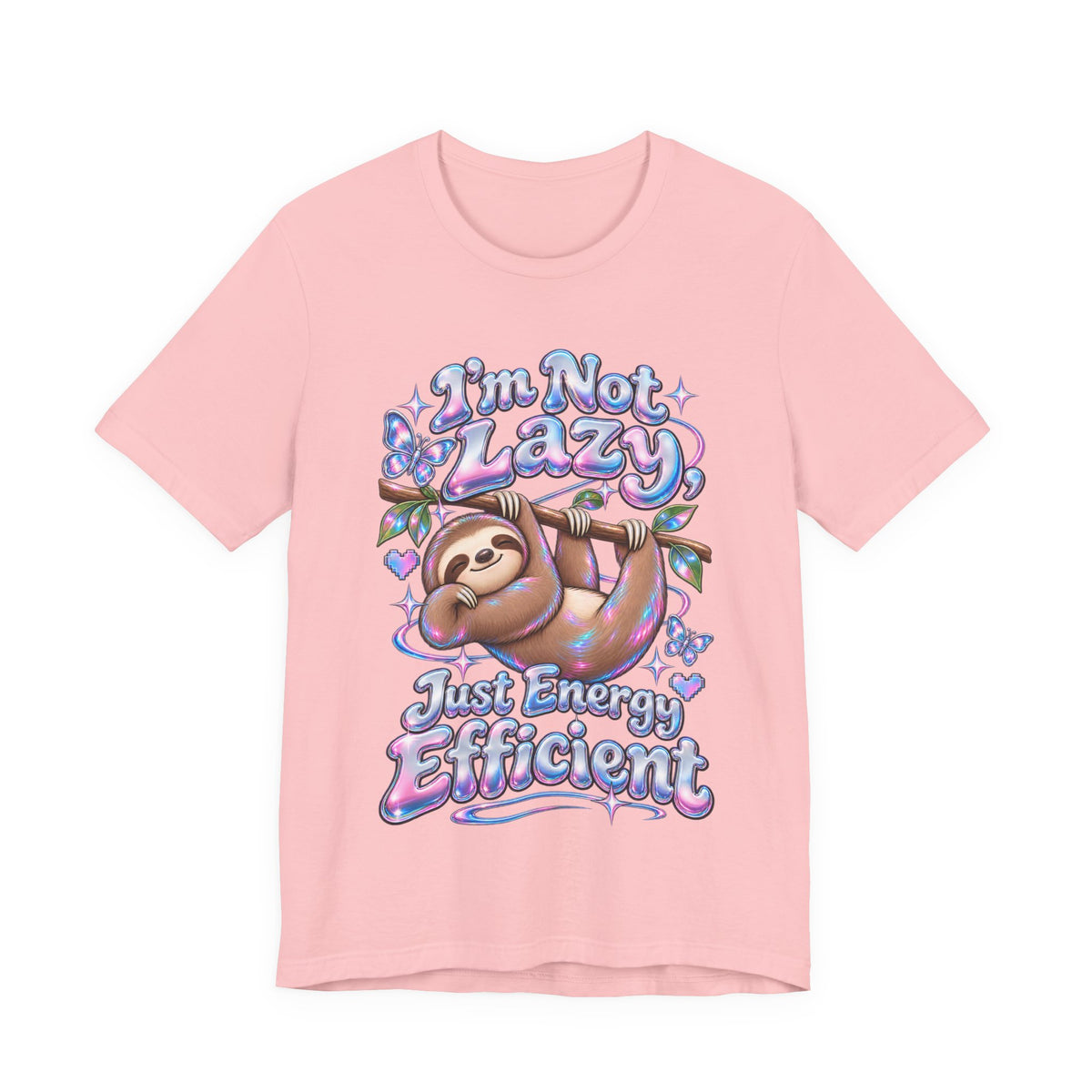 I'm Not Lazy, Just Energy Efficient Funny Casual T-Shirt