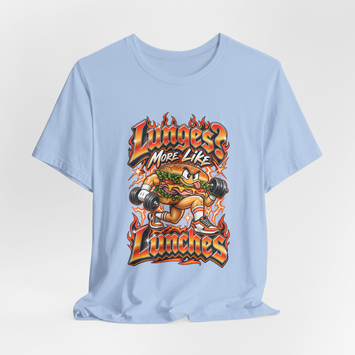 Lunges? More Like Lunches Funny Fitness T-Shirt