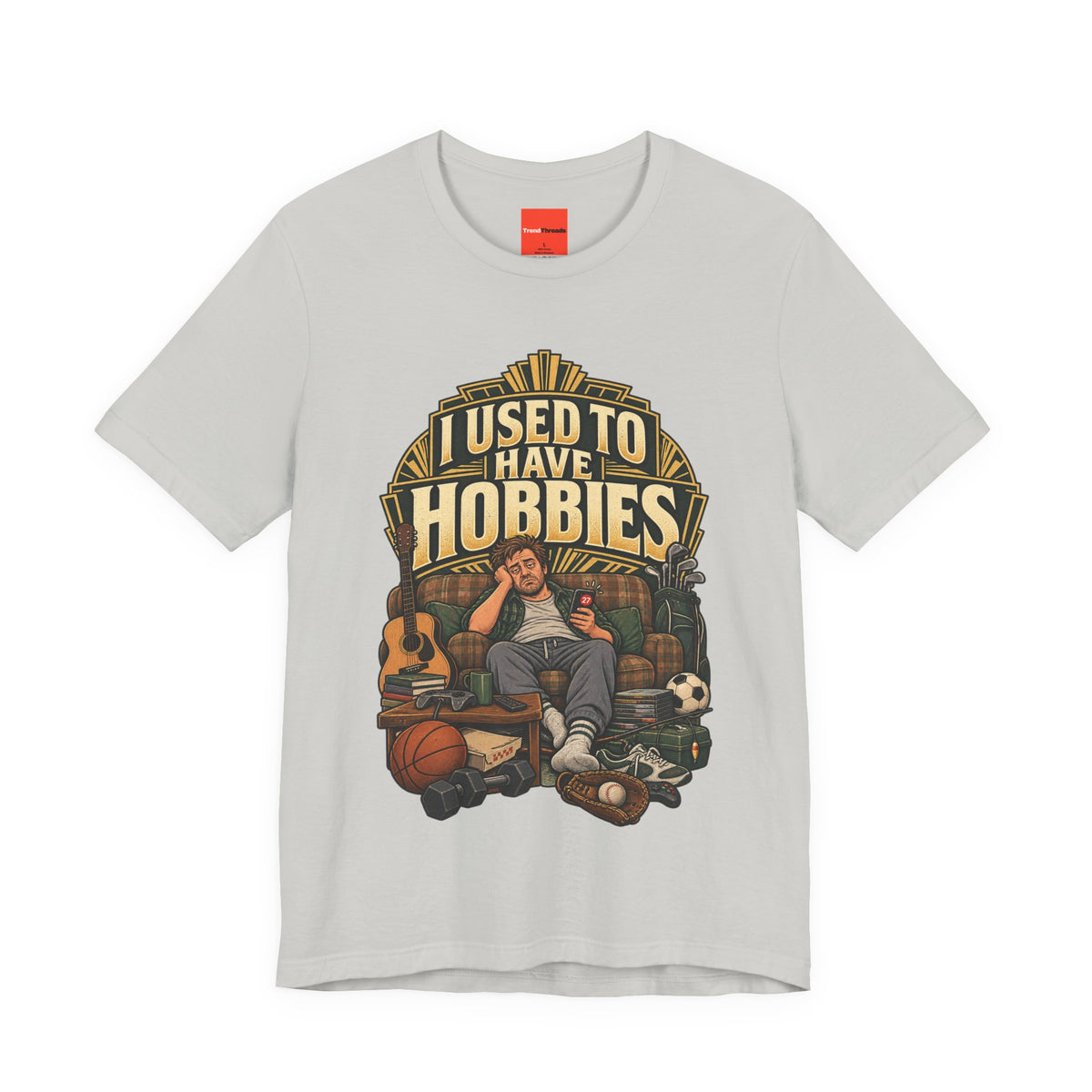 I USED TO HAVE HOBBIES Funny Retro Vintage T-Shirt