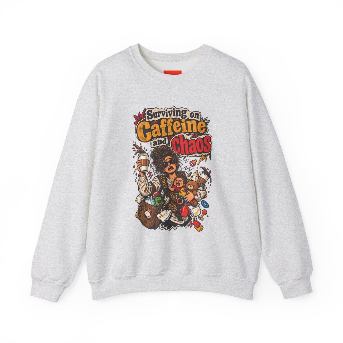 Surviving on Caffeine and Chaos Funny Parent Sweatshirt
