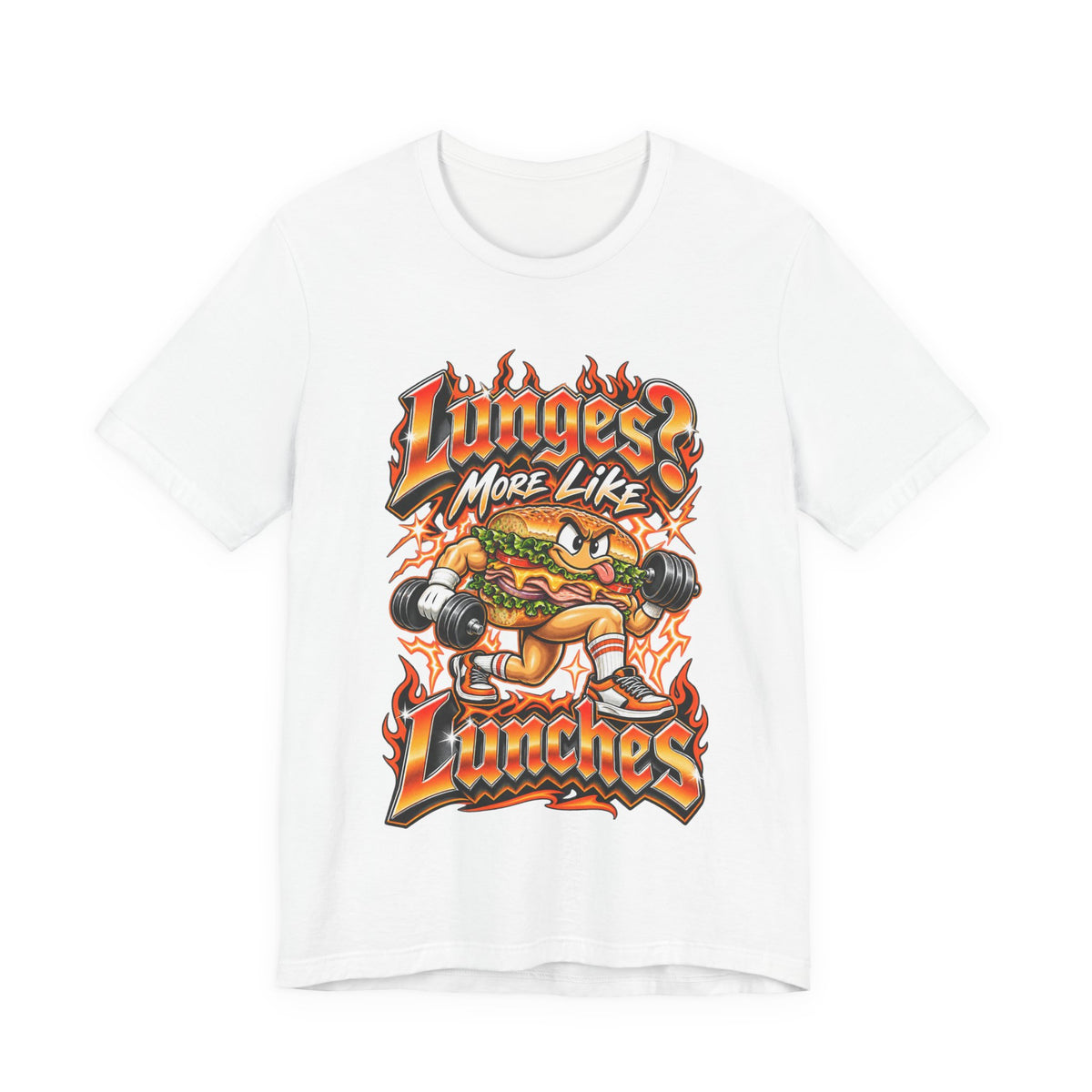 Lunges? More Like Lunches Funny Fitness T-Shirt
