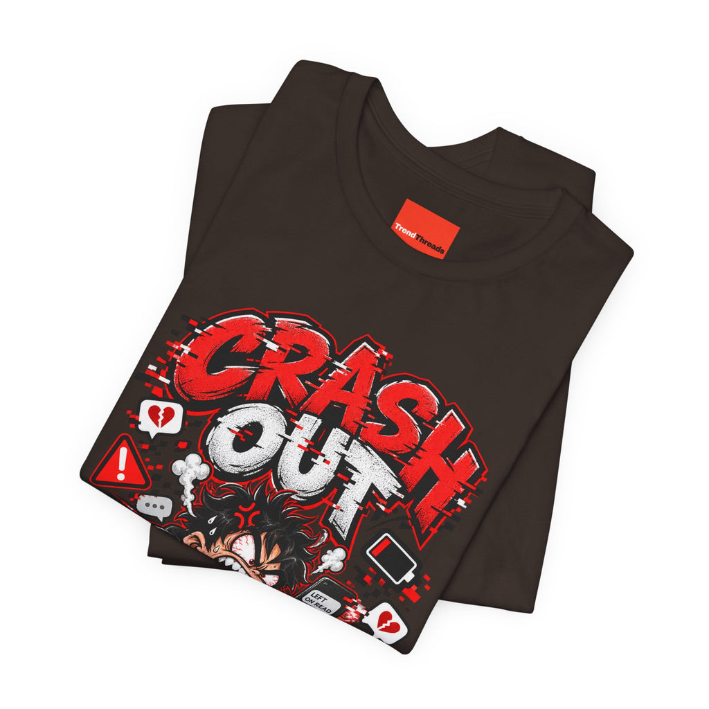 CRASH OUT Funny Streetwear T-Shirt