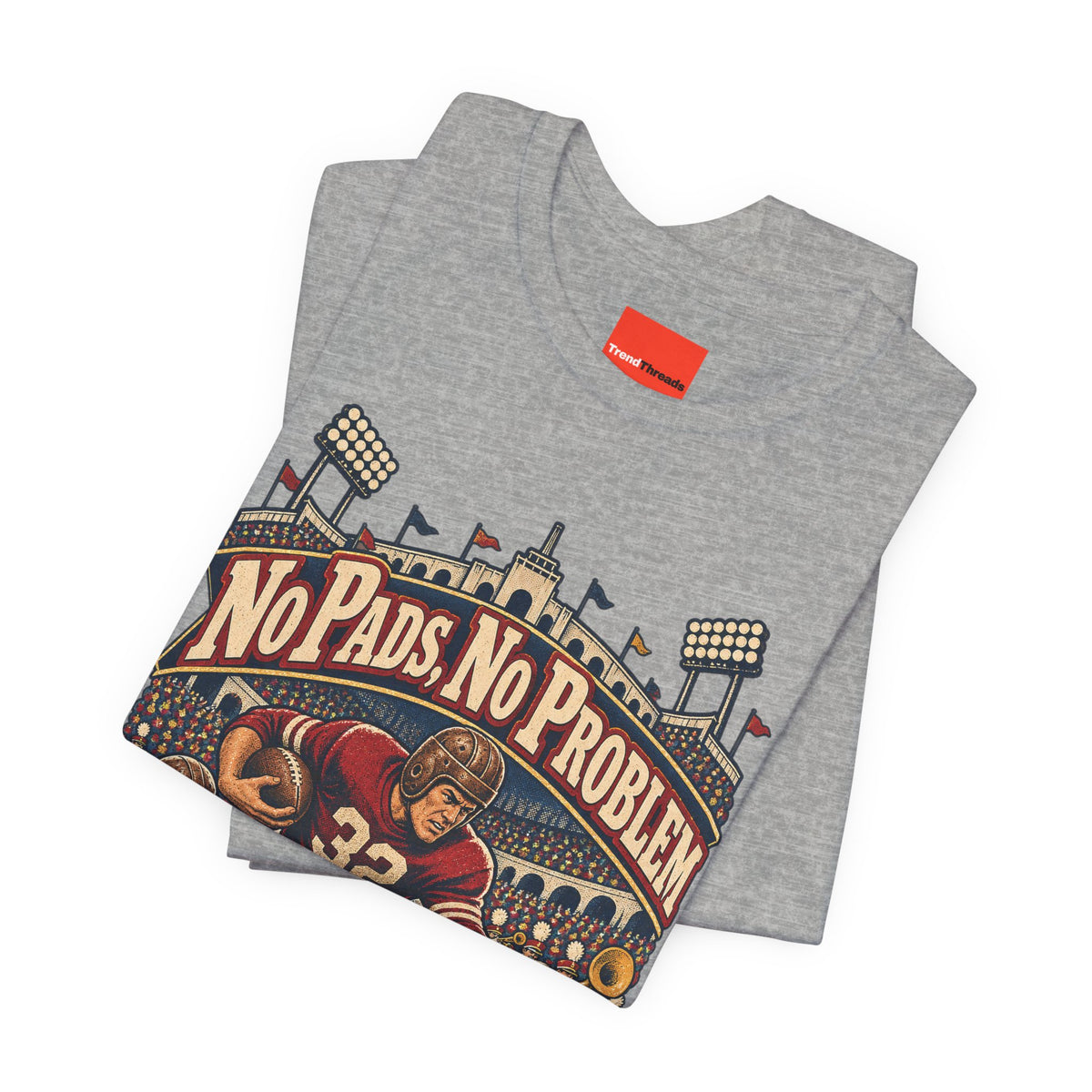 No Pads, No Problem Funny Vintage Sports T-Shirt