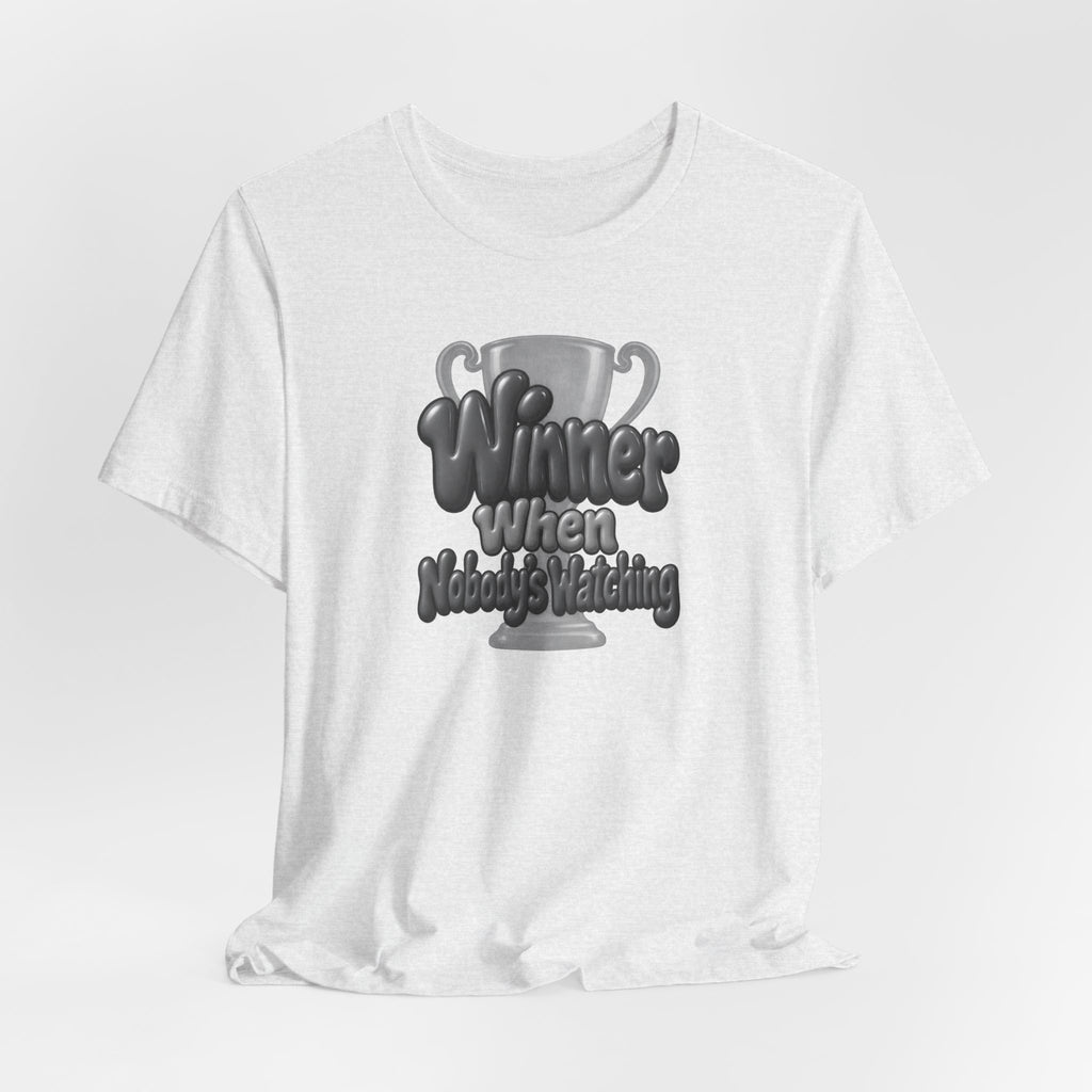 Winner When Nobody’s Watching Funny Introvert T-Shirt