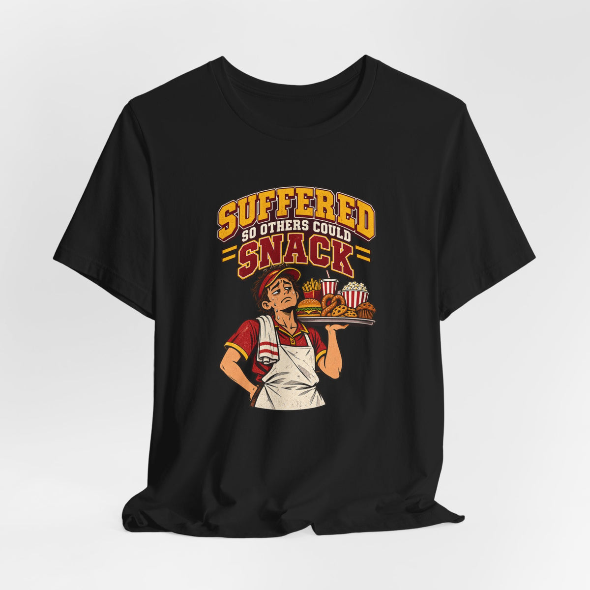 Suffered So Others Could Snack Funny Food Service T-Shirt