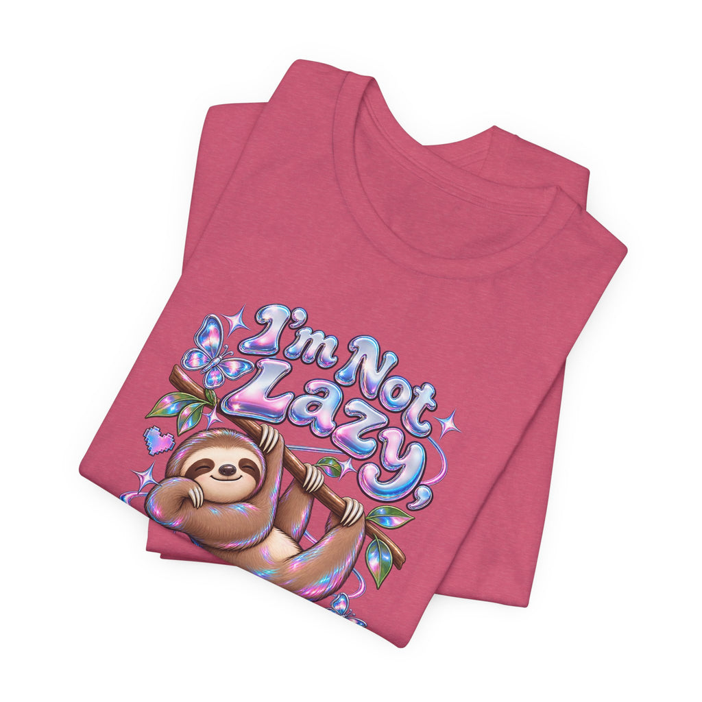 I'm Not Lazy, Just Energy Efficient Funny Casual T-Shirt