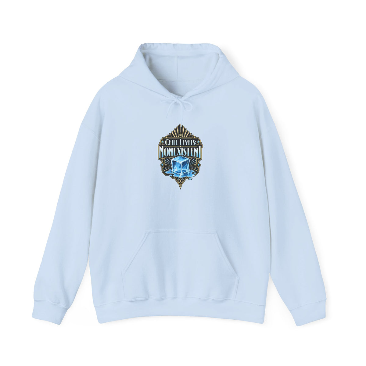 Chill Levels: Nonexistent Funny Self-Deprecating Hoodie