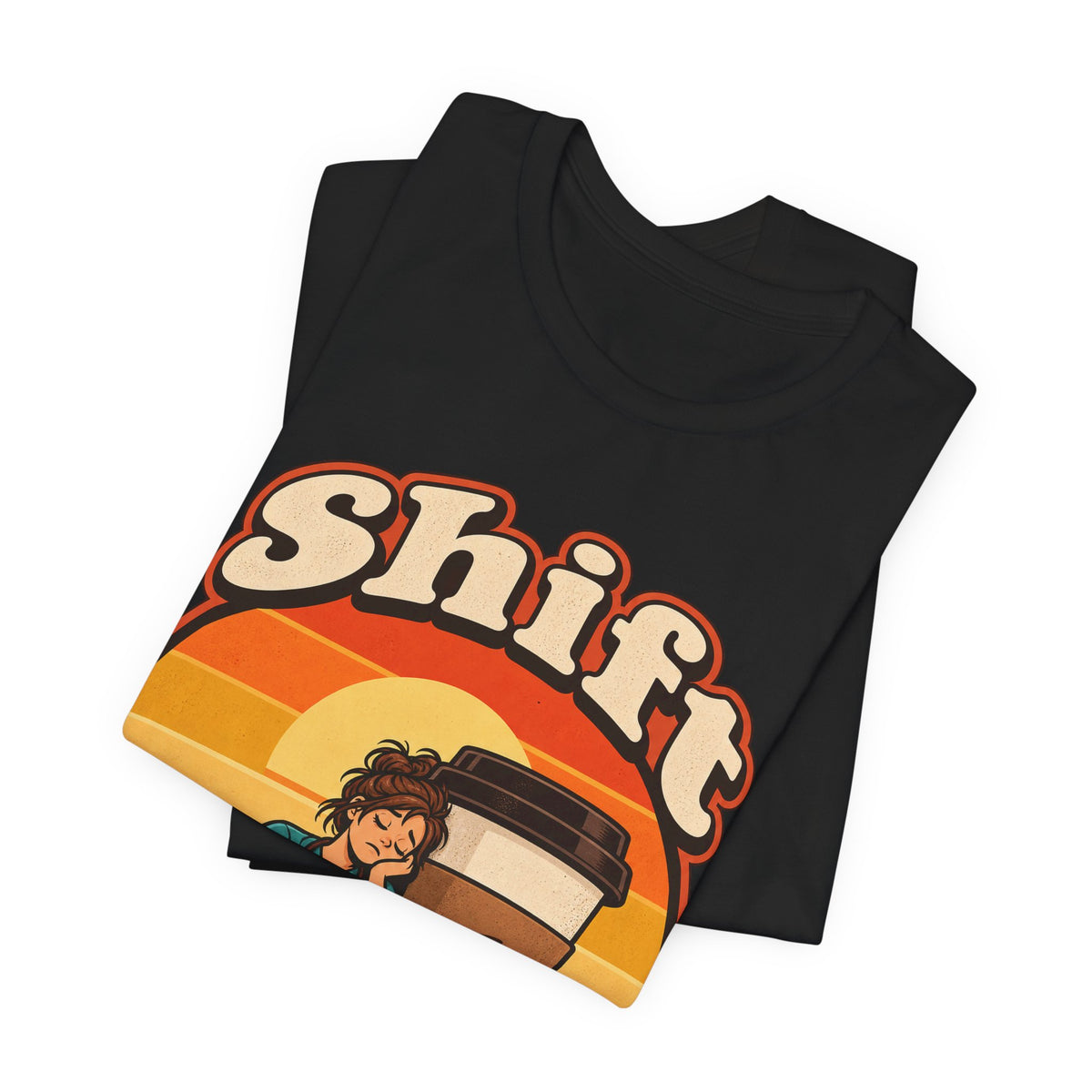 Shift Happens Funny Nurse Humor T-Shirt