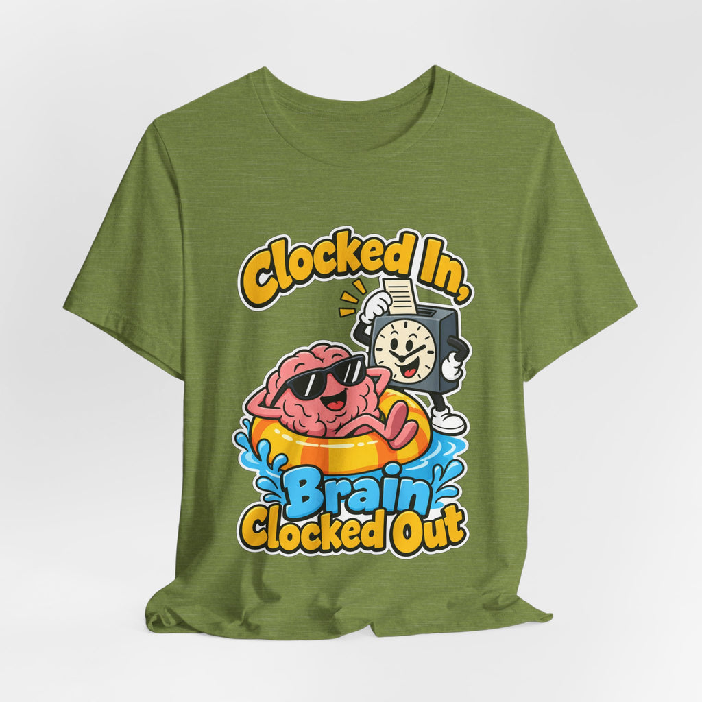 Clocked In, Brain Clocked Out Funny Nurse T-Shirt