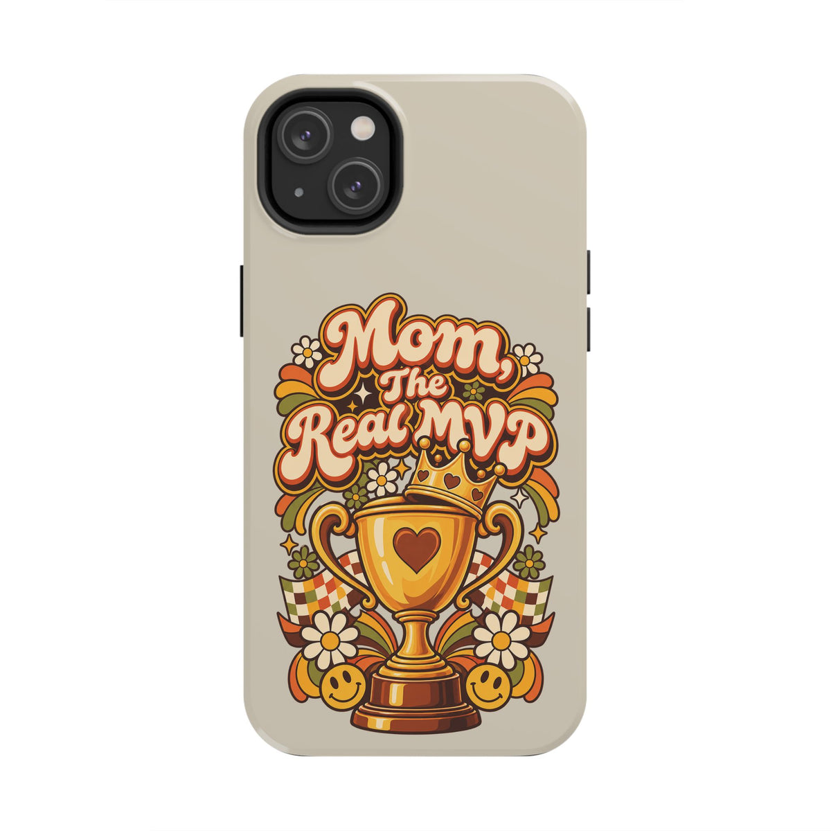 Phone Case — "Mom The Real MVP" Retro Trophy Design