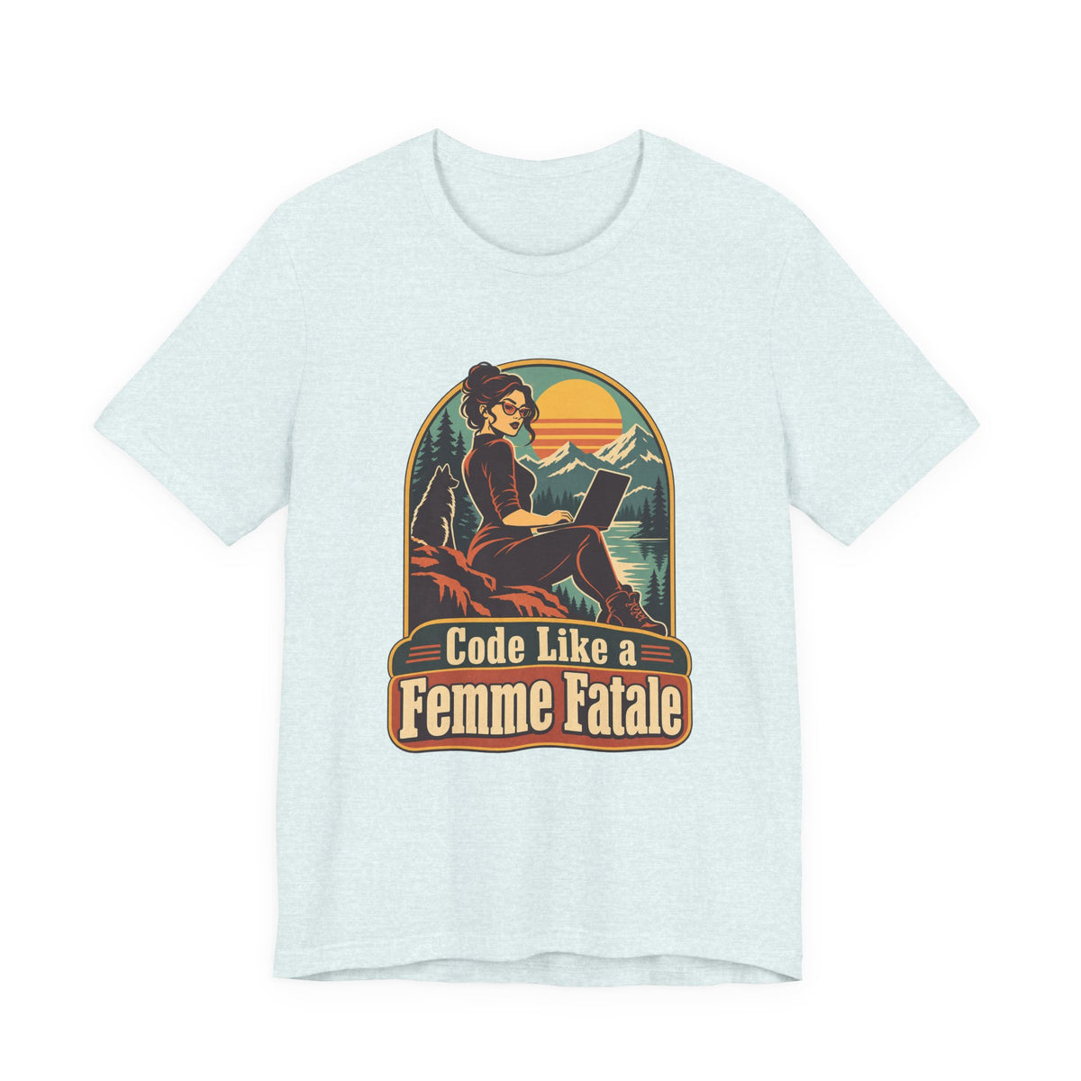 Code Like a Femme Fatale Funny Programmer T-Shirt