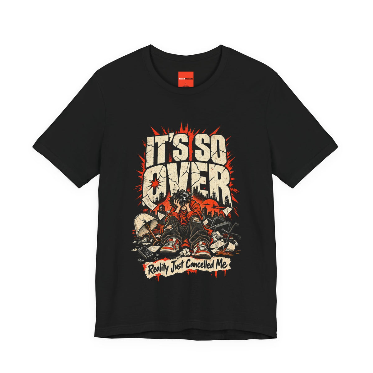 Reality Just Cancelled Me Funny Sarcastic T-Shirt