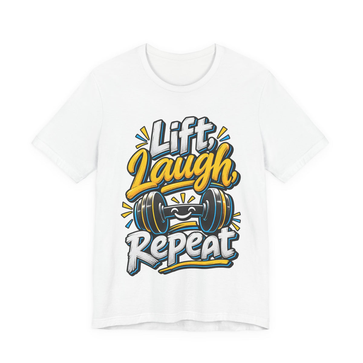 Lift, Laugh, Repeat Funny Fitness T-Shirt