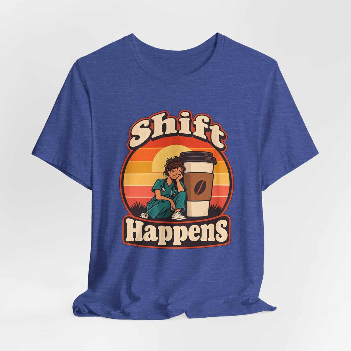 Shift Happens Funny Nurse Humor T-Shirt