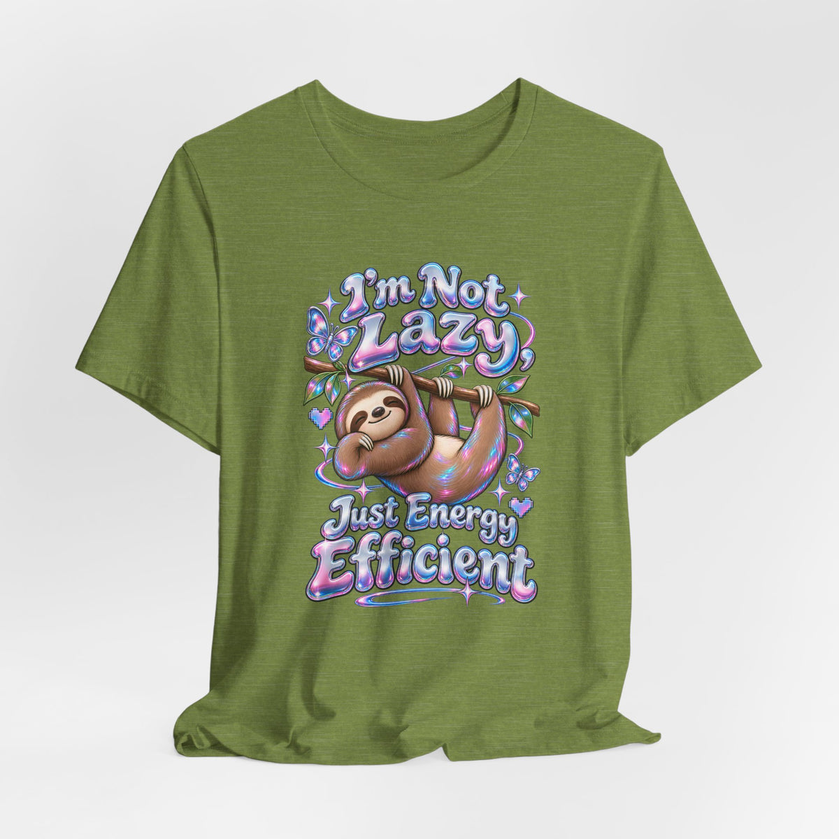 I'm Not Lazy, Just Energy Efficient Funny Casual T-Shirt