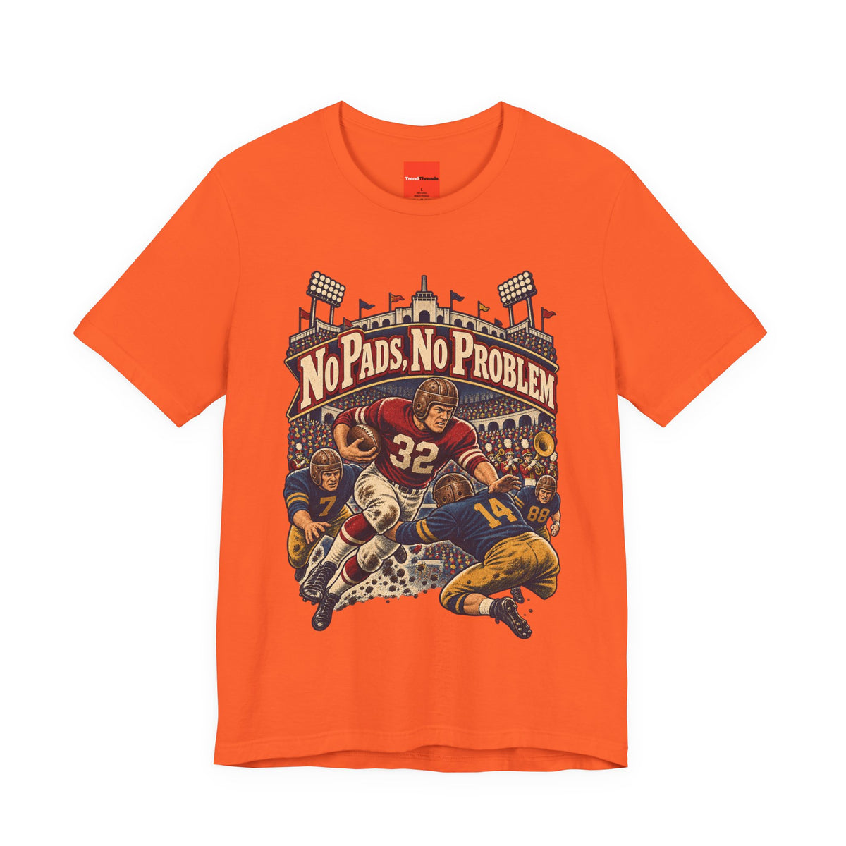 No Pads, No Problem Funny Vintage Sports T-Shirt
